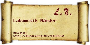 Lakomcsik Nándor névjegykártya